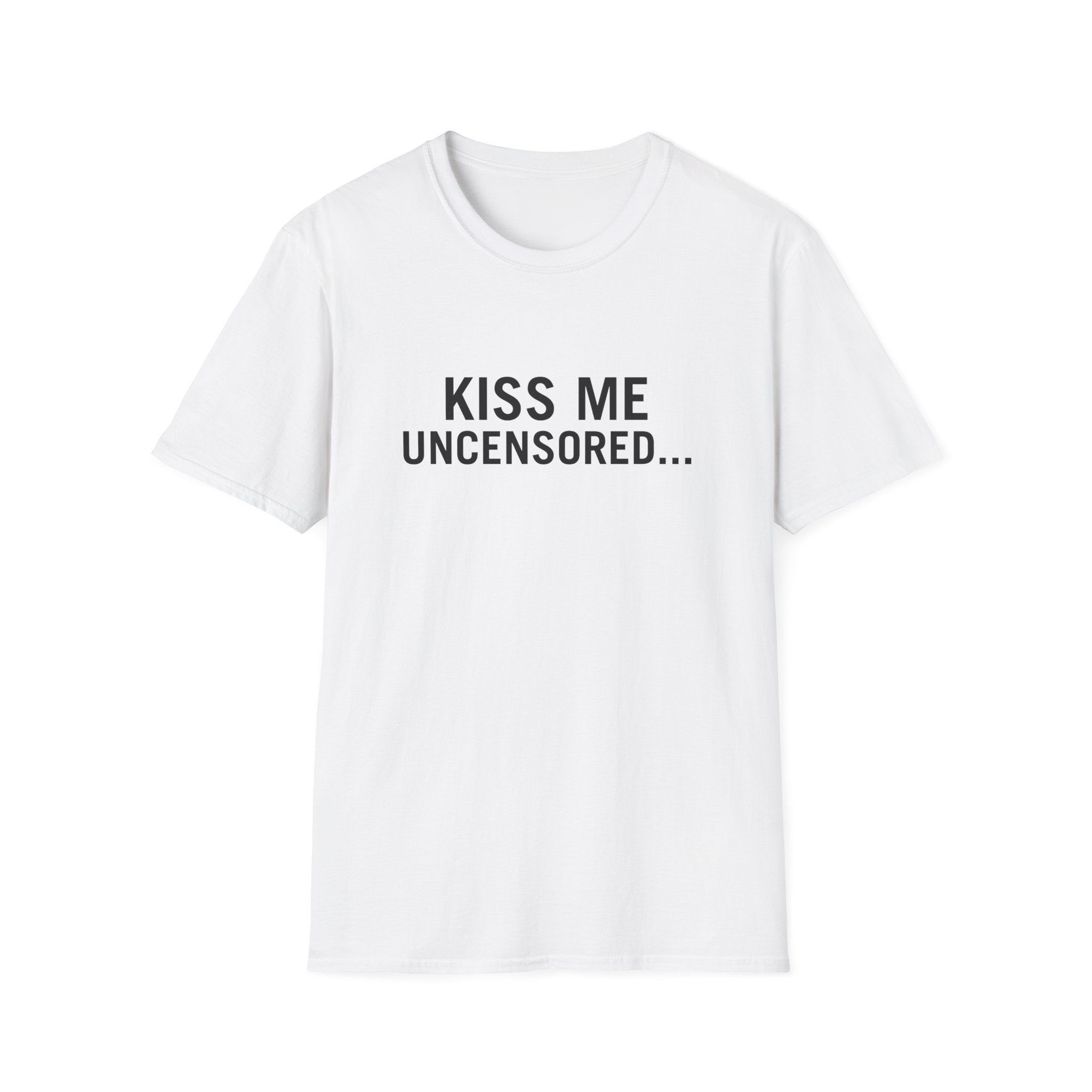 Kiss Me Uncensored...