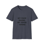 My Face Show, My Shoe Shine