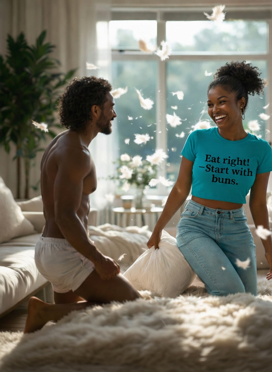 Eat right! — Start with buns.