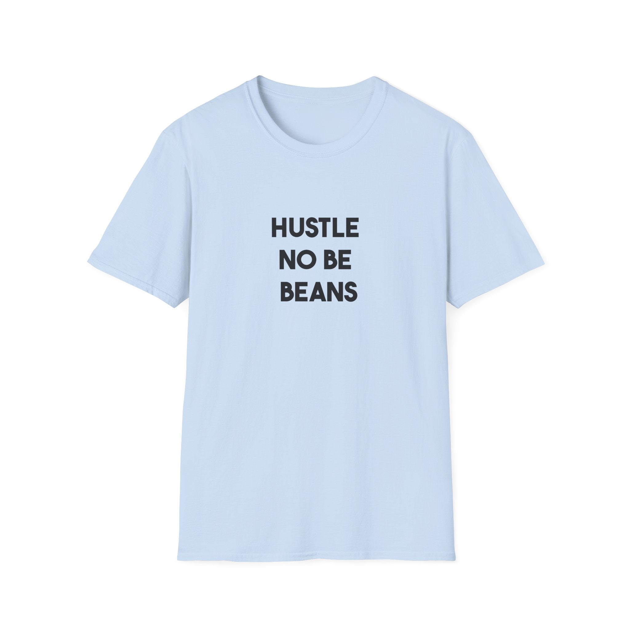 Hustle No Be Beans