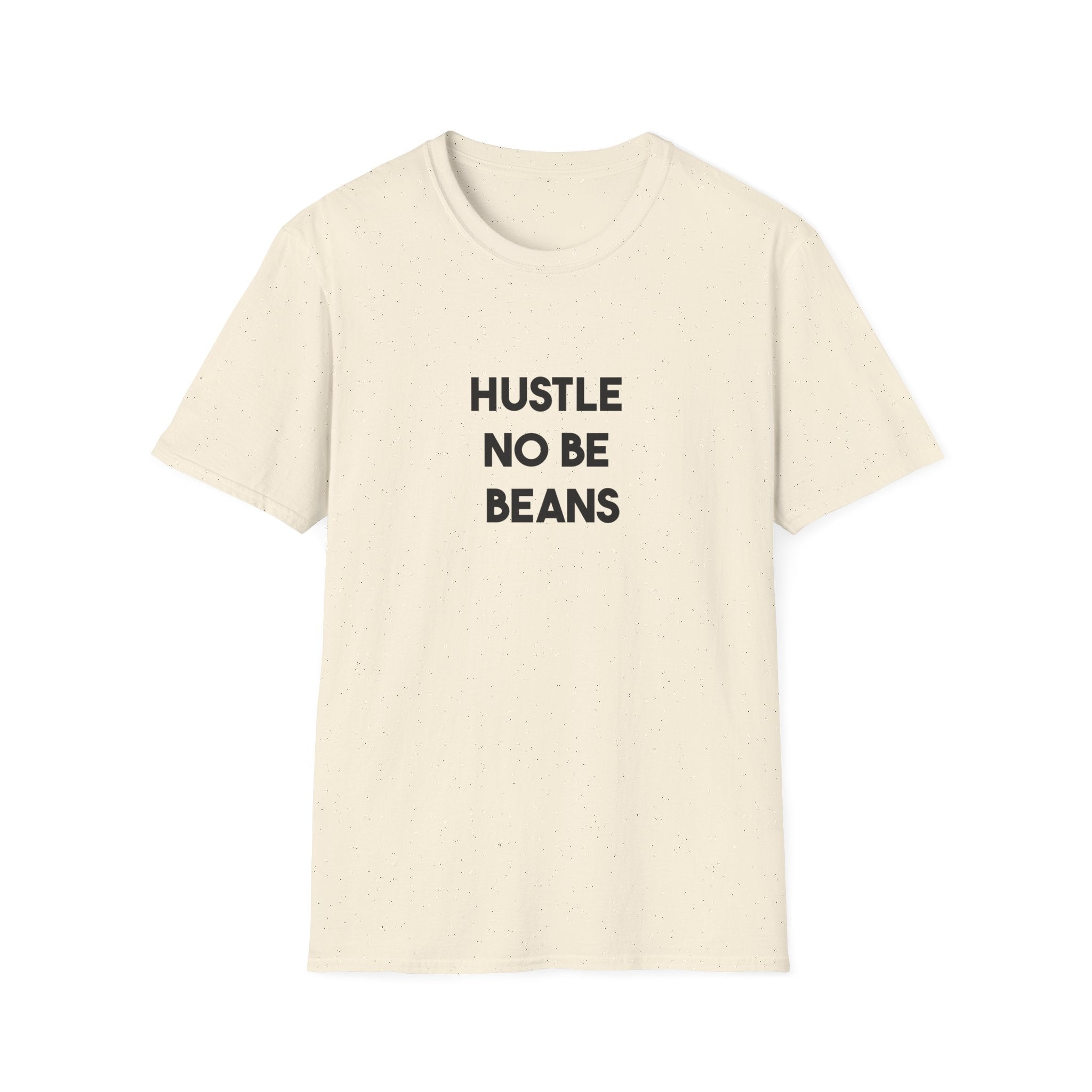 Hustle No Be Beans