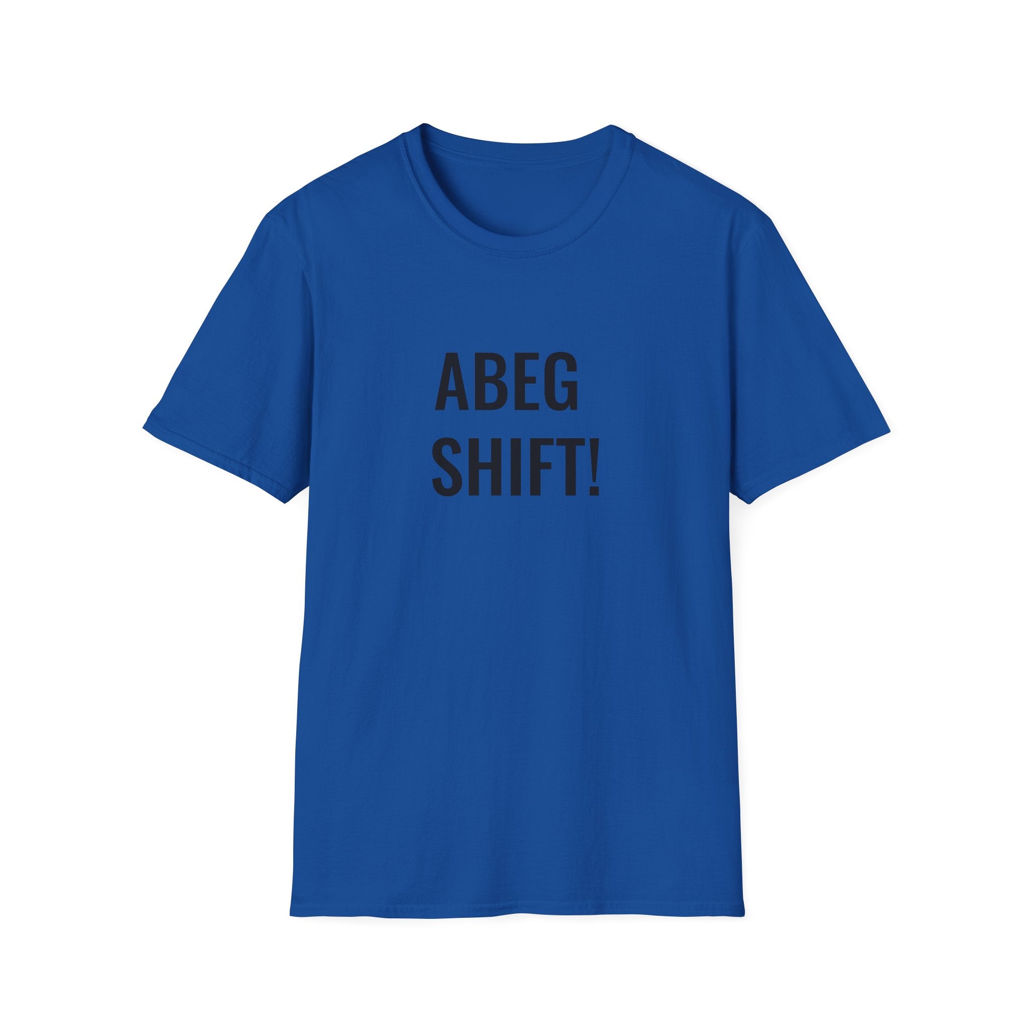 Abeg Shift!