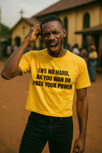 Stressed man scratch head wear life no hard na you wan do pass your power shirt today.