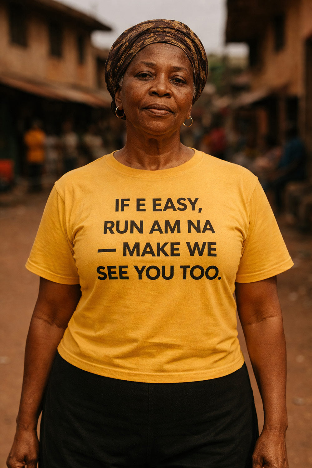 Calm older woman walk wear if e easy run am na make we see you too shirt.