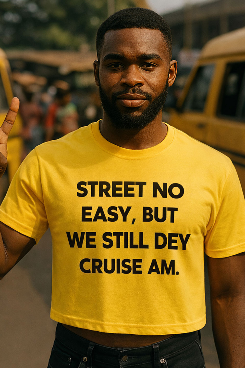 Serious guy raise finger wear street no easy but we still dey cruise am shirt peacefully.