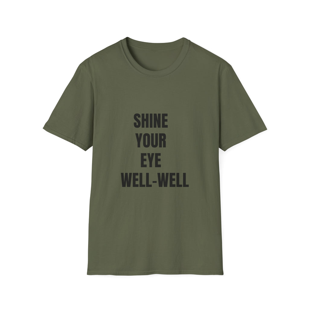 Shine Your Eye Well-Well