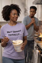 Woman eating ice cream ignoring a kitchen fire wearing me upset totally shirt perfect for dramatic friends.