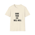 Shine Your Eye Well-Well