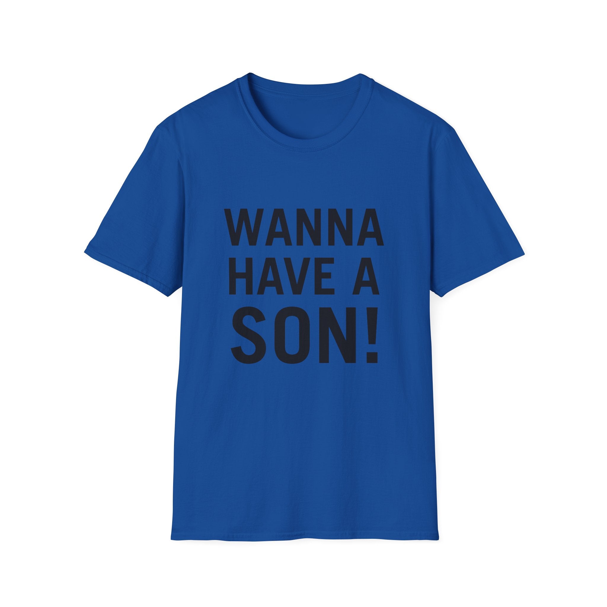 Wanna Have A Son!