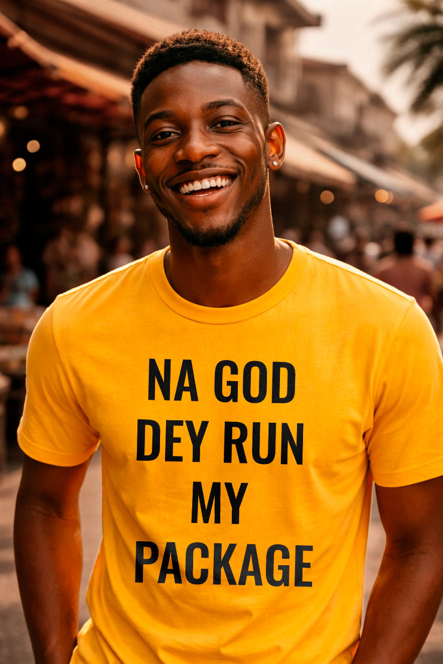 Smiling man wear na god dey run my package shirt because true confidence dey show without fear.