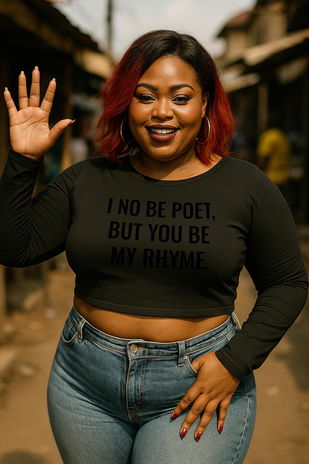 Happy woman waving hand in I no be poet but you be my rhyme deep feeling perfect gift.