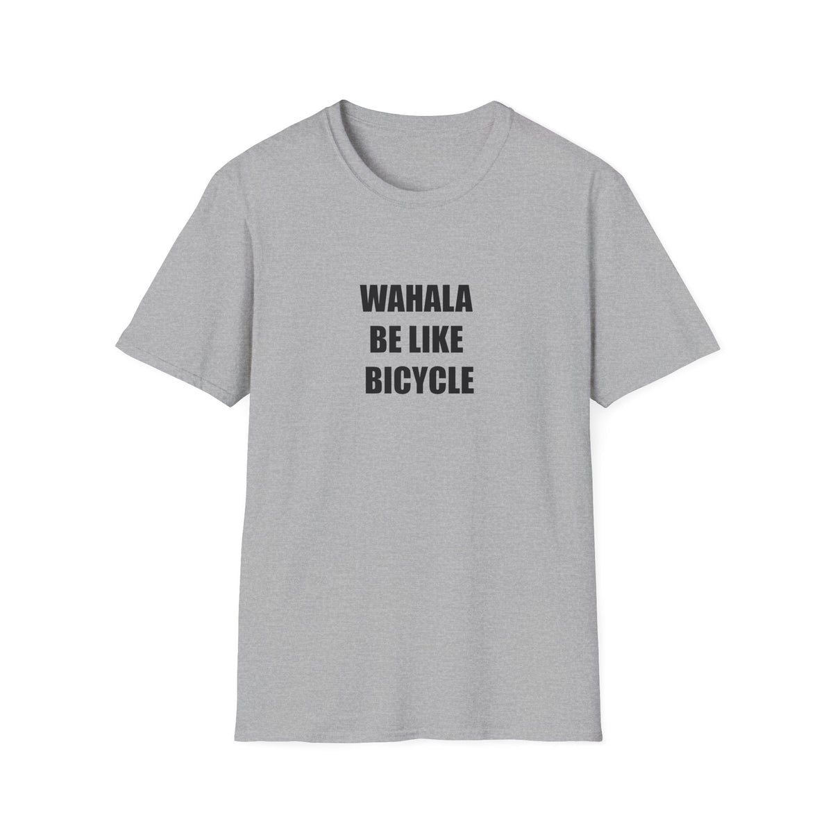 Wahala Be Like Bicycle