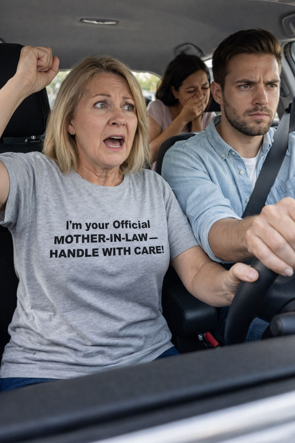 Stressed woman yelling in a car wearing I'm your official mother-in-law handle with care tee ideal gift.