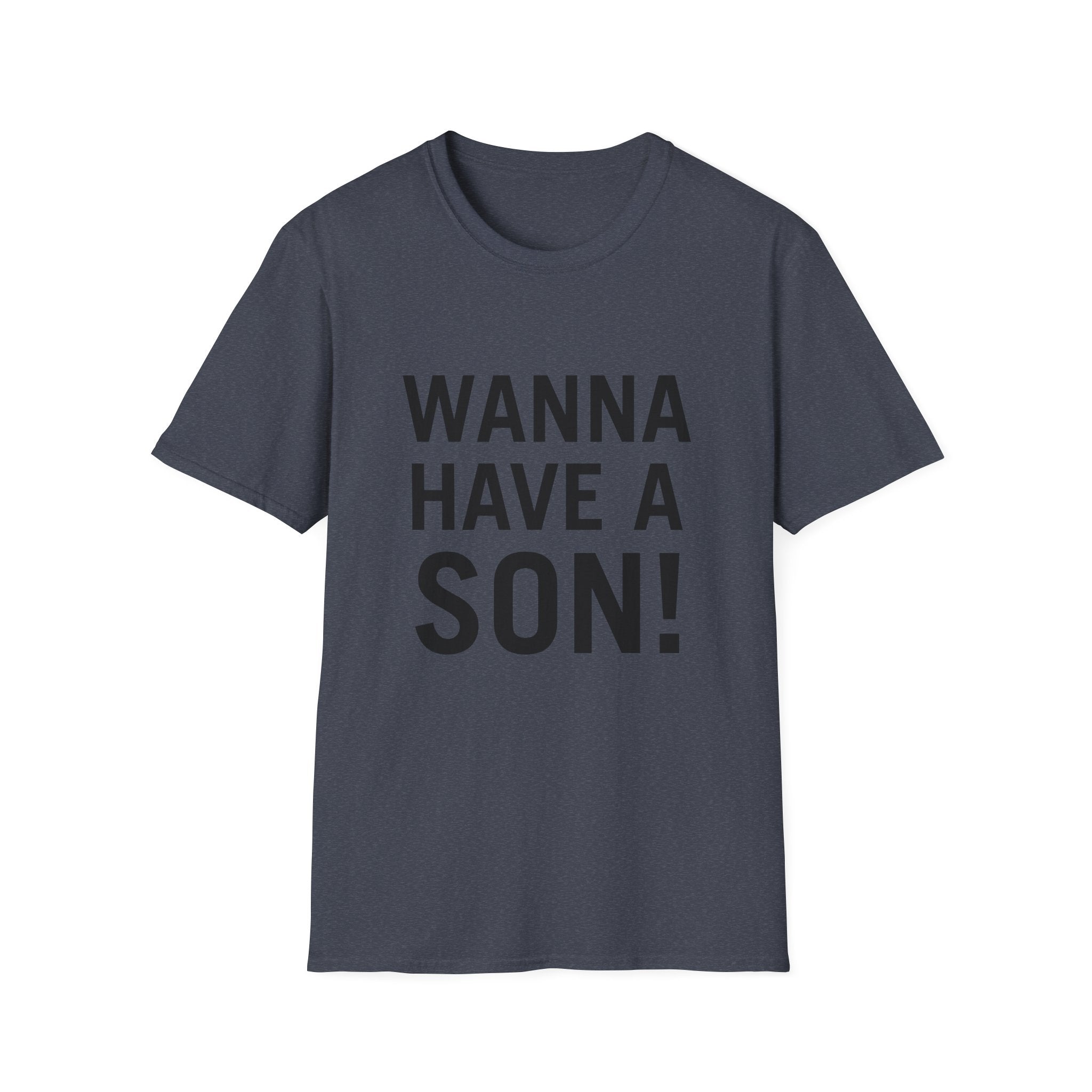 Wanna Have A Son!
