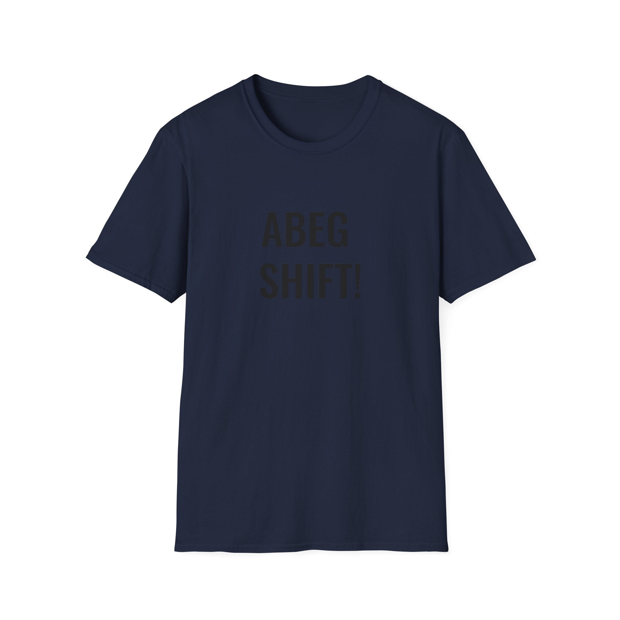 Abeg Shift!