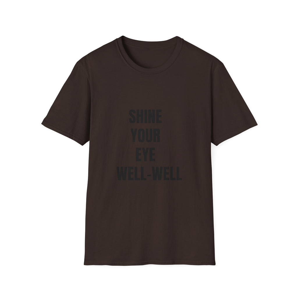 Shine Your Eye Well-Well