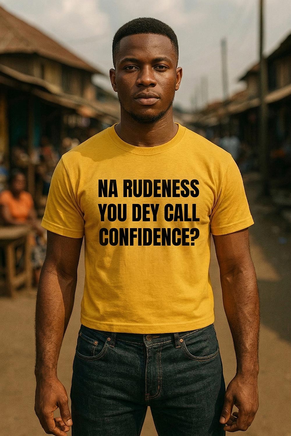 Serious man standing straight in na rudeness you dey call confidence pure respect gift for him.