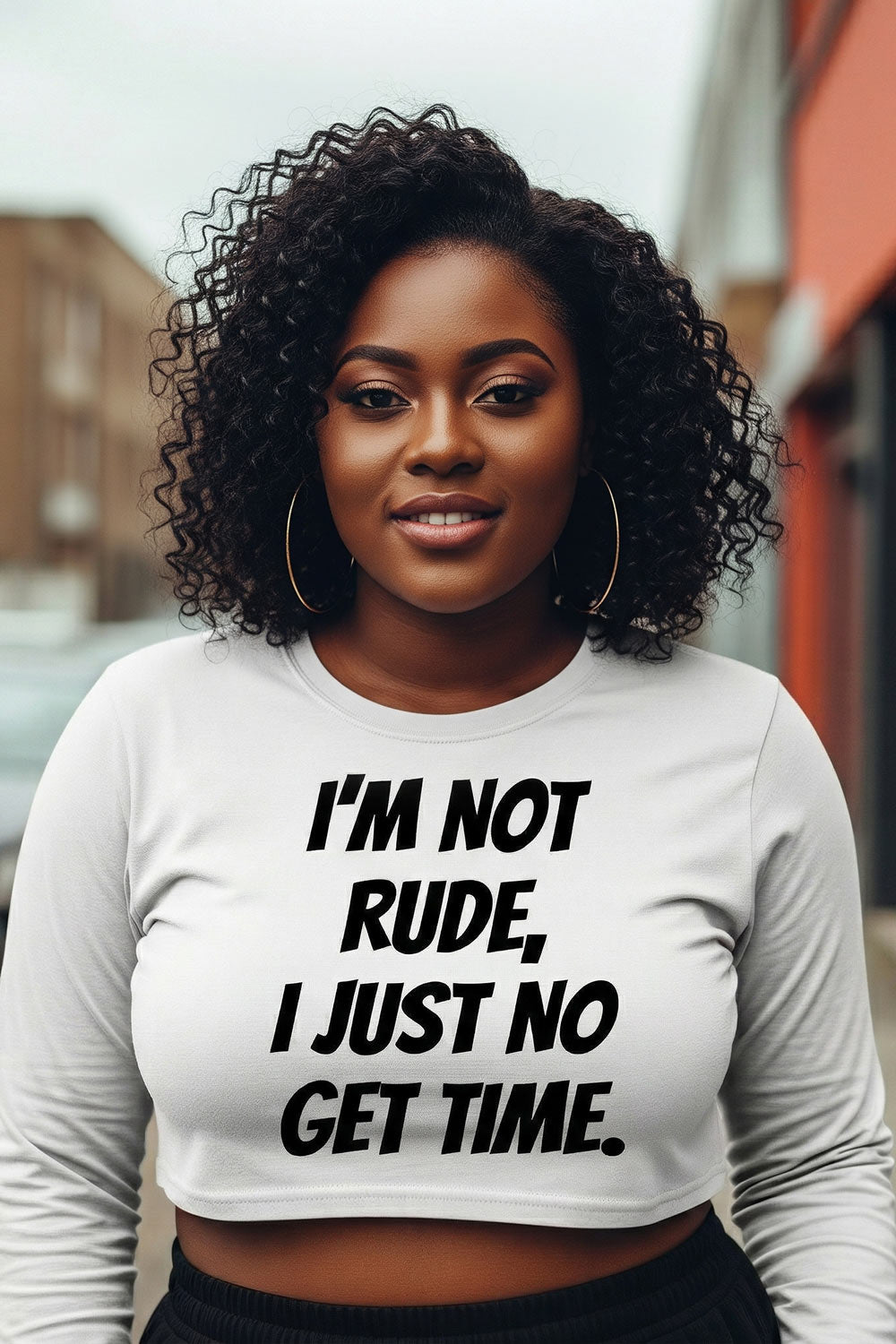 Smiling woman looking forward in I'm not rude I just no get time protecting peace perfect gift.
