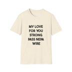 My Love For You Strong Pass Nepa Wire