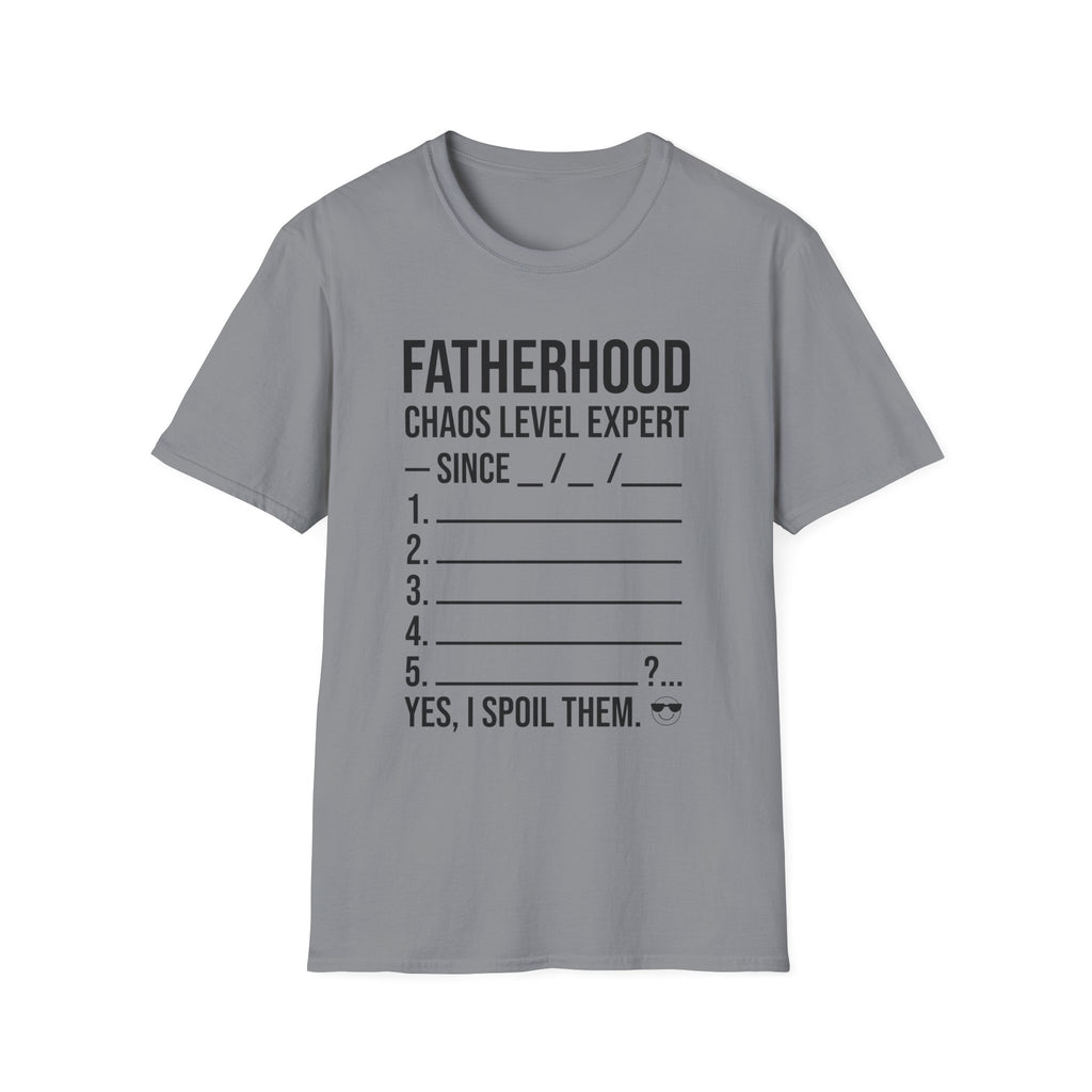Fatherhood: Chaos Level Expert. Yes, I Spoil Them.