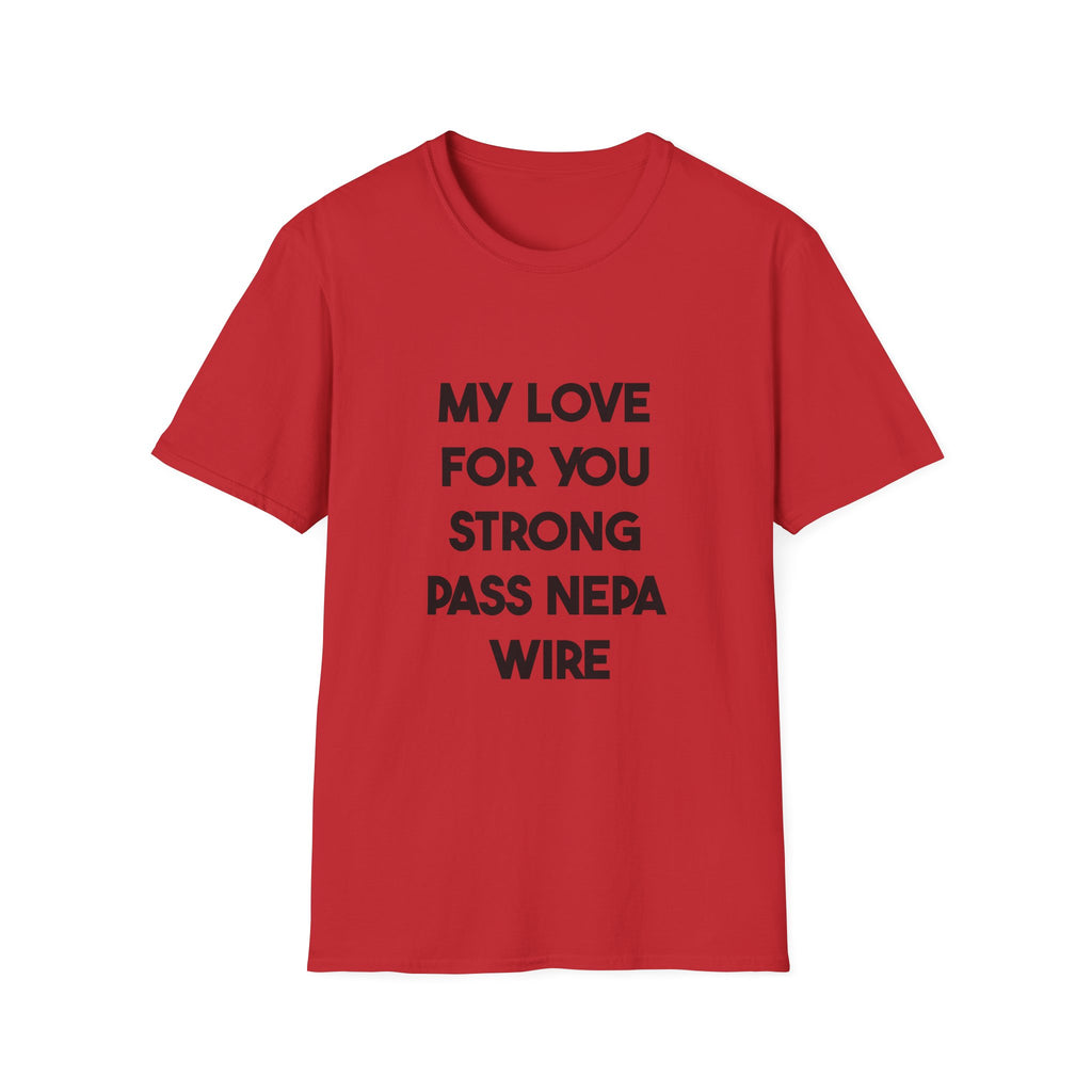 My Love For You Strong Pass Nepa Wire